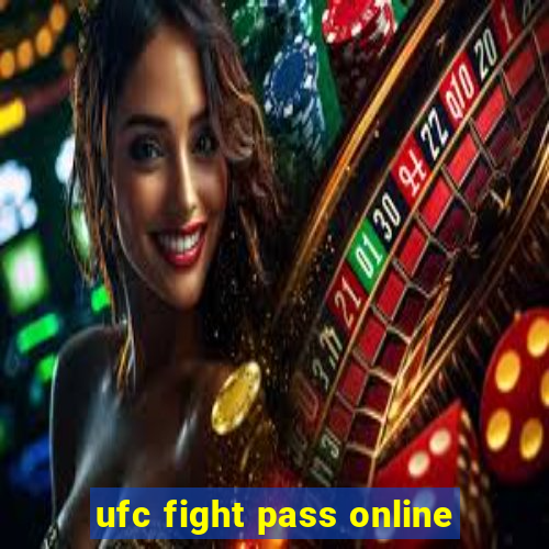 ufc fight pass online