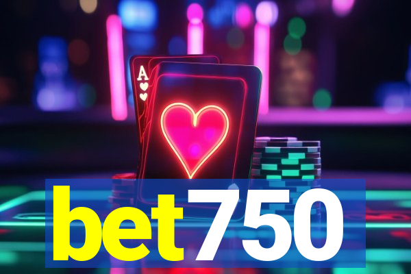 bet750
