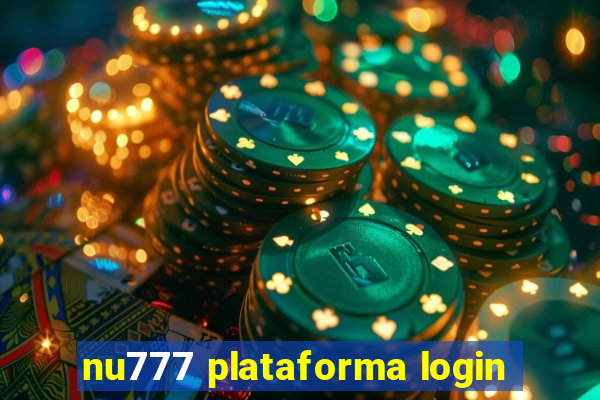 nu777 plataforma login