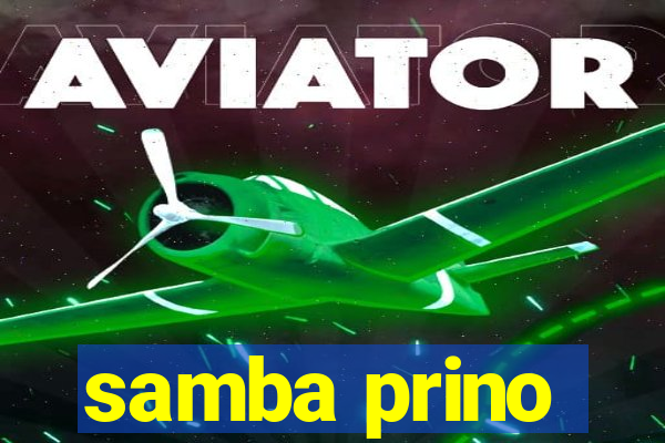 samba prino