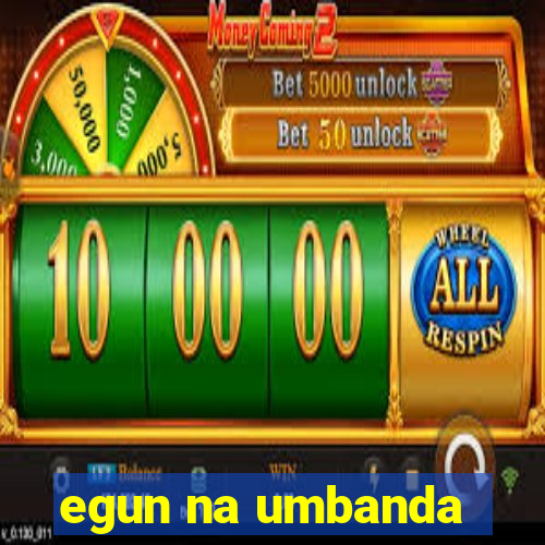 egun na umbanda