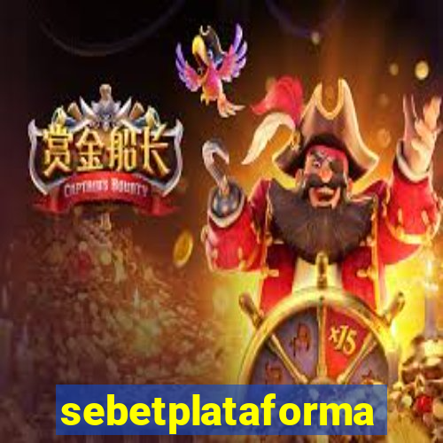 sebetplataforma