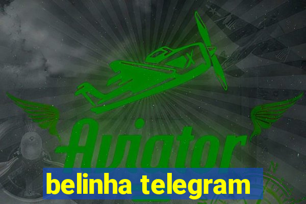 belinha telegram