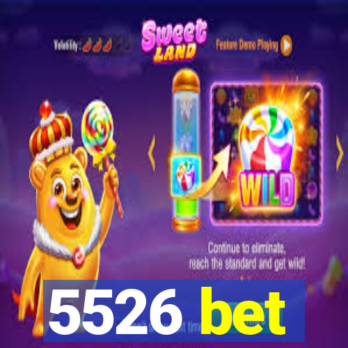 5526 bet