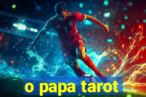 o papa tarot
