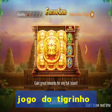 jogo do tigrinho aposta 5 reais