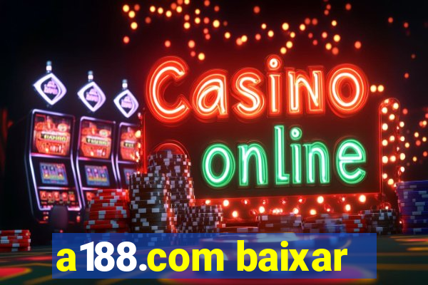 a188.com baixar