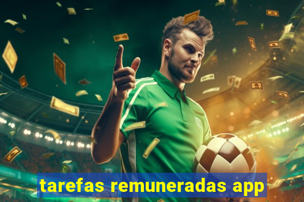 tarefas remuneradas app
