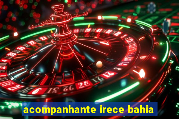 acompanhante irece bahia