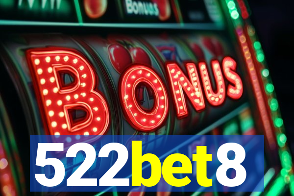 522bet8