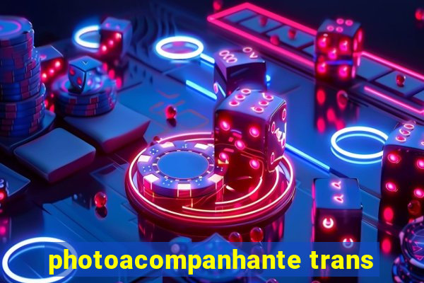 photoacompanhante trans
