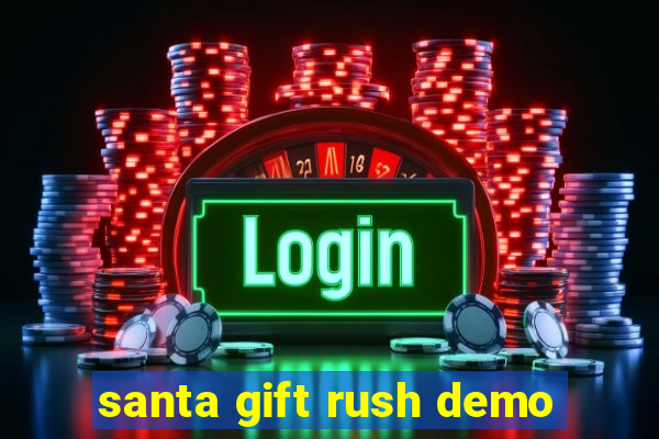 santa gift rush demo