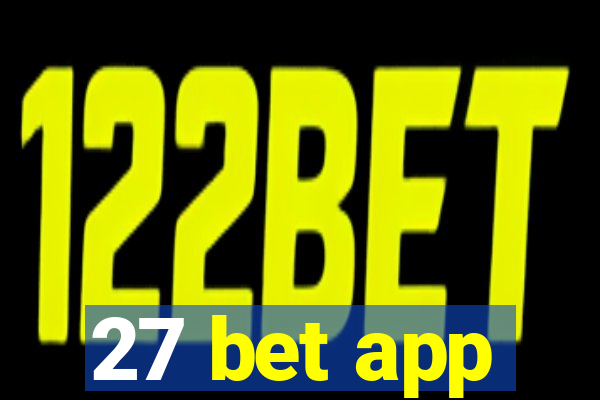27 bet app
