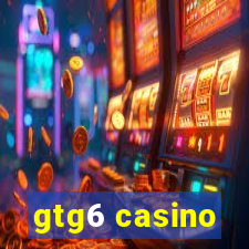 gtg6 casino
