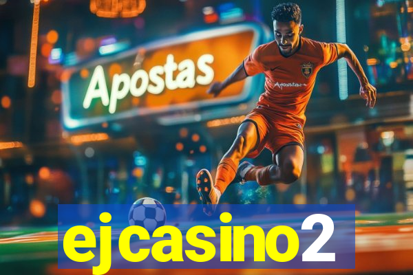 ejcasino2