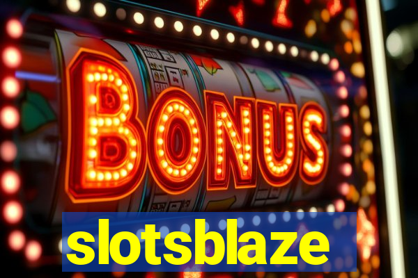 slotsblaze