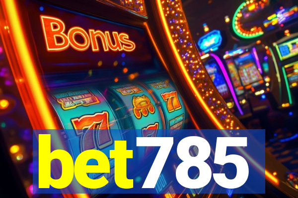 bet785