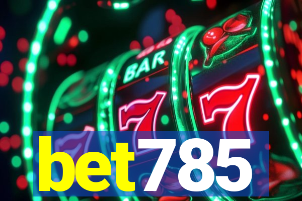 bet785