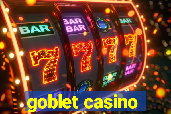 goblet casino