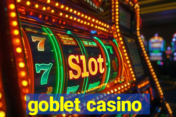 goblet casino