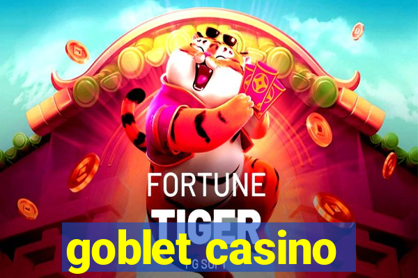 goblet casino