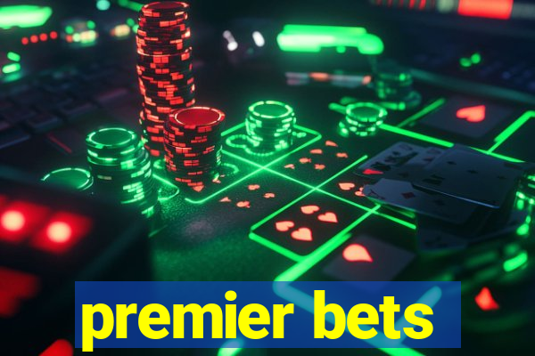 premier bets