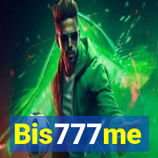Bis777me
