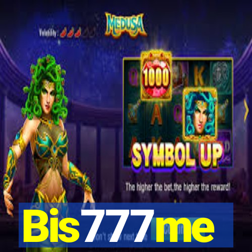Bis777me