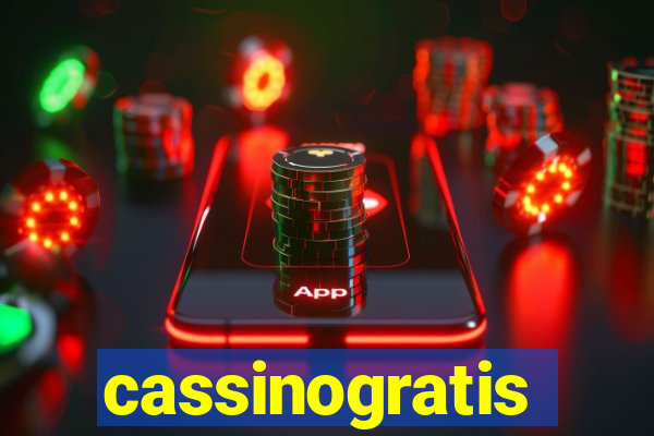 cassinogratis
