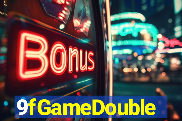 9fGameDouble