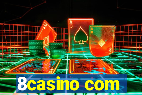 8casino com