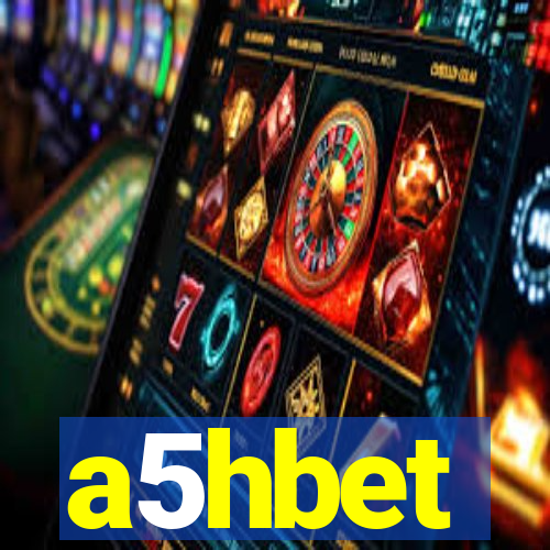 a5hbet