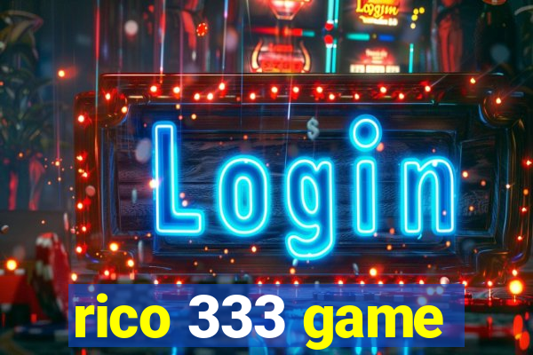 rico 333 game
