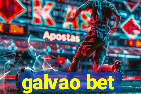 galvao bet
