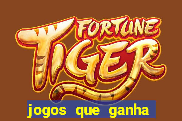 jogos que ganha dinheiro de verdade sem precisar depositar nada