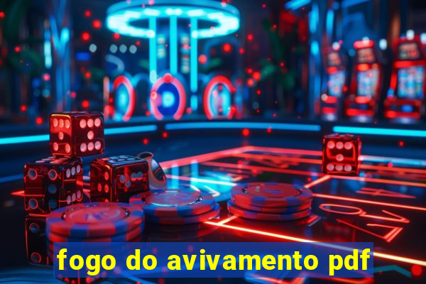 fogo do avivamento pdf