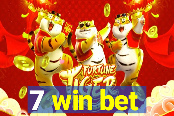 7 win bet