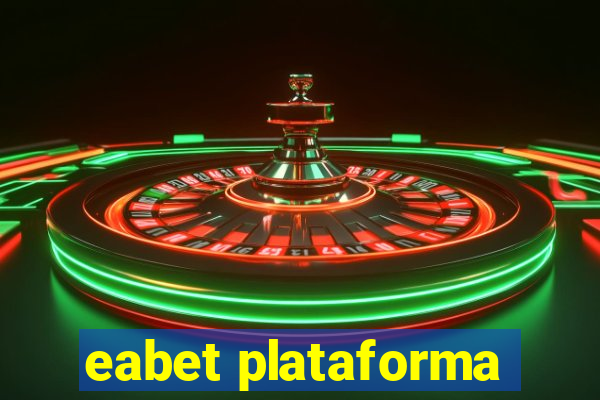 eabet plataforma