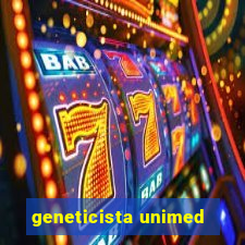 geneticista unimed