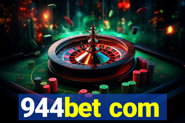 944bet com
