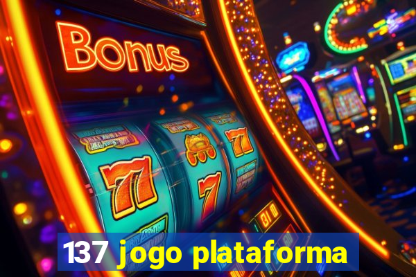 137 jogo plataforma