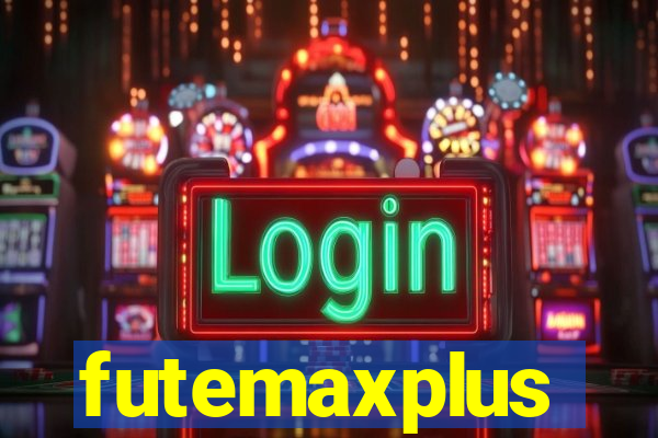 futemaxplus