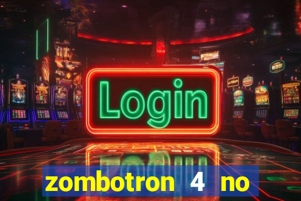 zombotron 4 no click jogos