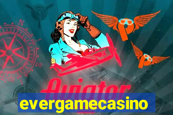 evergamecasino