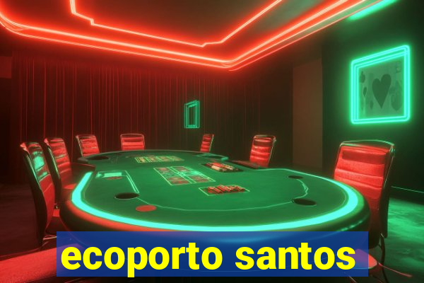 ecoporto santos