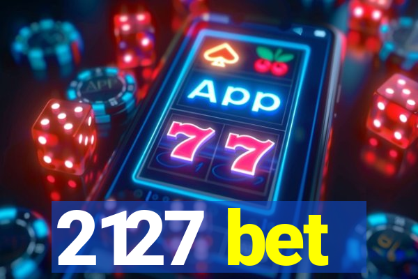 2127 bet