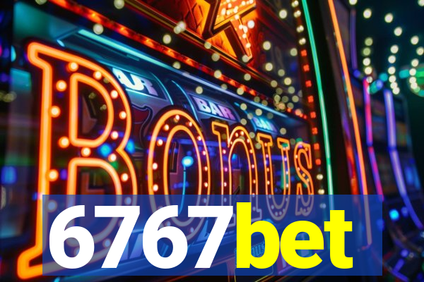 6767bet