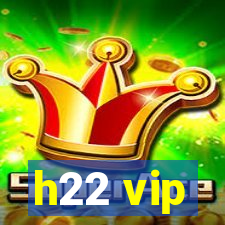 h22 vip