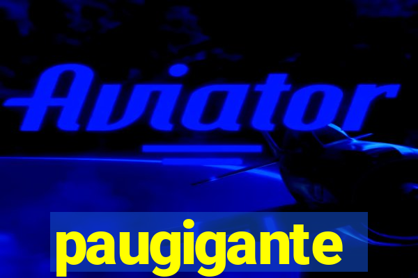 paugigante