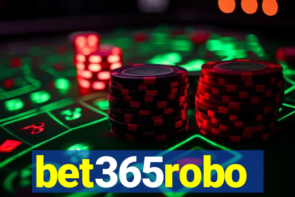 bet365robo